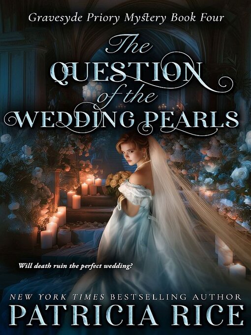 Title details for The Question of the Wedding Pearls by Patricia Rice - Wait list